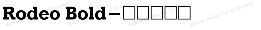 Rodeo Bold字体转换